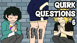 Quirk Questions 6 (My Hero Academia Animation)