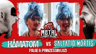 HÄMATOM vs. SALTATIO MORTIS - Metal Fight Club (Folge 6: Prinzessin Luzi)