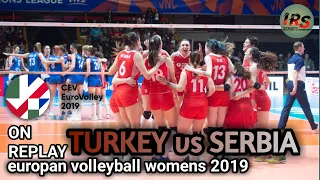On Replay European 2019 | Turkey vs Serbia | Volleyball womens