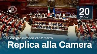 Consiglio europeo del 21 e 22 marzo, la replica del Presidente Meloni alla Camera