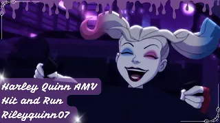 Harley Quinn AMV - Hit And Run