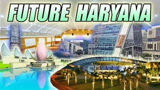BIGGEST FUTURE PROJECTS IN HARYANA || हरयाणा के सबसे बड़े मेगाप्रोजेक्ट्स