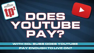 Does YouTube Pay? - Toy Polloi Two