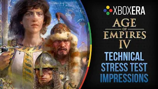 Impressions | Age of Empires IV Technical Stress Test