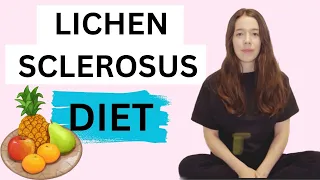 LICHEN SCLEROSUS and DIET: Introduction to food effecting Lichen Sclerosus