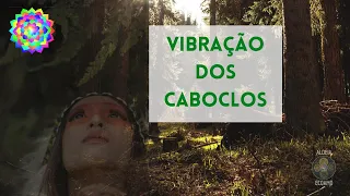 Vibração Caboclos - Meditação de conexão Caboclos, Oxossi, Xamanismo, Flauta Xamânica