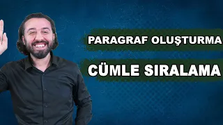 Paragrafta Yapı - Paragraf Oluşturma / Cümle Sıralama | Paragrafı Sevdiren Hoca