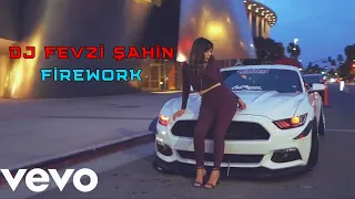DJ Fevzi Şahin - Firework (Club Mix)#2022