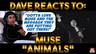 Dave's Reaction: Muse — Animals