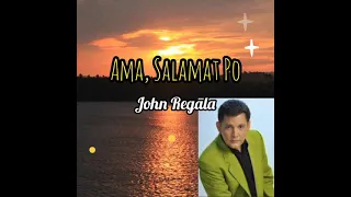 John Regala - Ama, Salamat Po ( Lyrics video ) #Worshipsong
