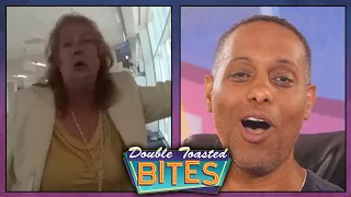 KAREN LOSES IT AT THE AIRPORT AND GETS ARRESTED | Double Toasted Bites