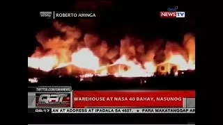 QRT: Warehouse at nasa 40 bahay, nasunog