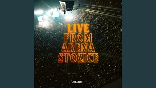 Vem Da Greš (Live from Arena Stožice)