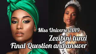 Miss Universe 2019 Zozibini Tunzi final question and answer