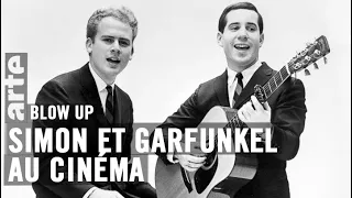Simon et Garfunkel au cinéma - Blow Up - ARTE