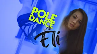 POLE DANCE WITH ELLY