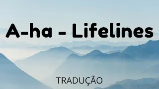 A-ha - Lifelines Tradução