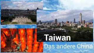 Taiwan — Das andere China