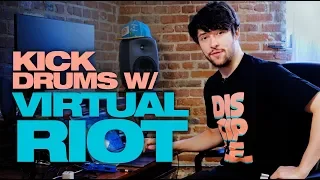 Making Kick Drums with Virtual Riot