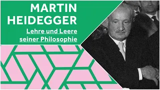 Philosophisches Gespräch: Martin Heidegger - Lehre und Leere seiner Philosophie