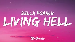 Bella Poarch - Living Hell (Lyrics)  | [1 Hour Version]