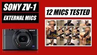 Best Sony ZV-1 External Mic | 12 Microphone Tests | Sony ZV1 Accessories