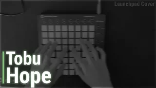 Tobu - Hope (Launchpad MKII Cover)