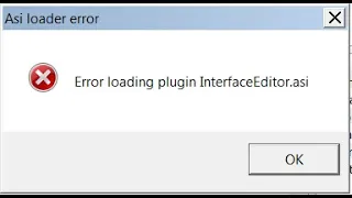 Error loading plugin interfaceeditor.asi Как Исправить Ошибку Ответ Тут