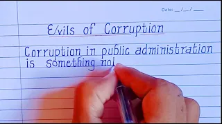 Evils of Corruption Essay in English // Nice Handwriting