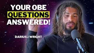 Accessing The Truth Of All Things In The Out-Of-Body State - Darius J Wright