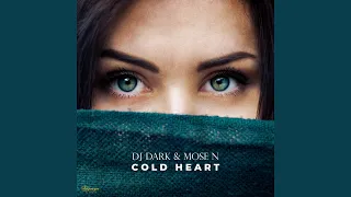 Cold Heart (Extended Mix)