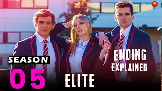Elite Season 5 recap and  Ending, Explained||