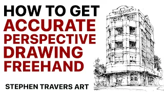 Keeping Accurate Perspective When Freehand Drawing