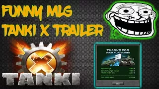 FUNNY VIDEO | TANKI X TRAILER MLG VERSION