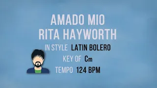 Amado Mio - Karaoke Male Backing Track