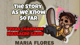 Everything About The LORE In The Texas Chainsaw Massacre Game