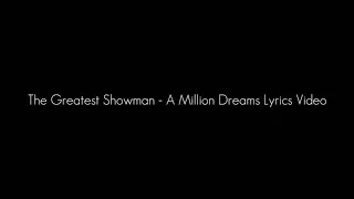 The Greatest Showman - A Million Dreams Cover by One Voice Children's Choir (Lyrics Video)