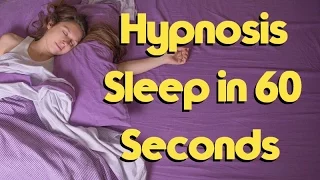 Sleep Hypnosis - Hypnotize yourself to Sleep in 60 seconds.