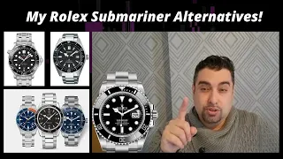 My Best Rolex Submariner Alternatives For 2022