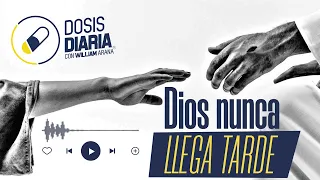 Dosis Diaria Roka - Dios nunca llega tarde