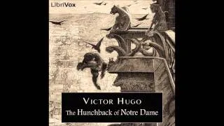 Victor Hugo's The Hunchback of Notre Dame. Book 3 (Free Audiobook of French Literature)