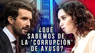 ¿Qué sabemos de la "corrupción" de Isabel Díaz Ayuso?