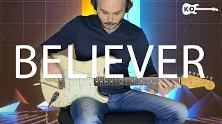 Imagine Dragons - Believer - Electric Guitar Cover by Kfir Ochaion - כפיר אוחיון