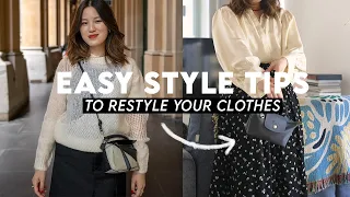 12 EASY STYLE TIPS To Get The Most Out Of Your Wardrobe