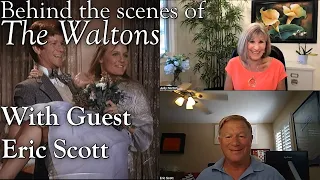 The Waltons - Eric Scott Interview  - Behind the Scenes with Judy Norton