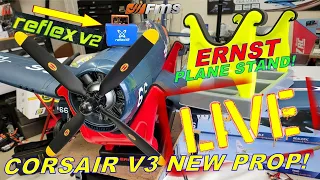 RCI LIVE - Episode X - PART 2 FMS Corsair New Prop - REFLEX Install - ERNST Plane Stands