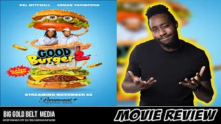 Good Burger 2 - Review (2023) | Kenan Thompson, Kel Mitchell & Lil Rel Howery | Paramount+