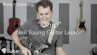 How To Play "OHIO" - Neil Young Chord And Melody Guitar Lesson