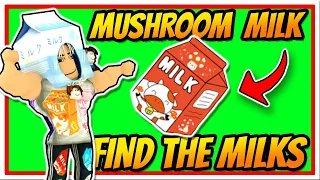 MUSHROOM MILK! - Find the Milks 🥛 (Roblox)