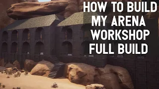Conan Exiles - How to build my arena workshop Full Build Tutorial Blood and Sand dlc ps4